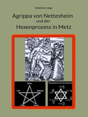 cover image of Agrippa von Nettesheim und der Hexenprozess in Metz